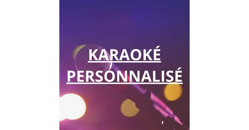 Karaoké personnalisé