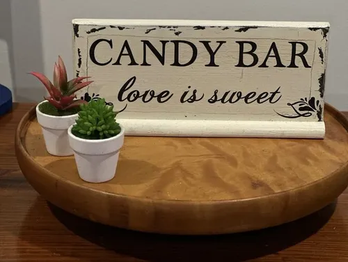 Candy Bar Wooden Sign 