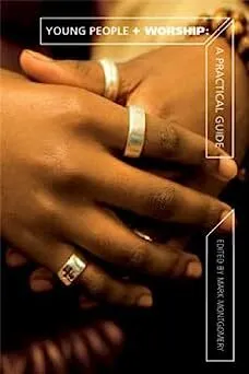 Young people and worship: a practical guide