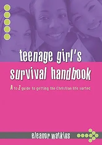 Teenage Girls Survival Handbook