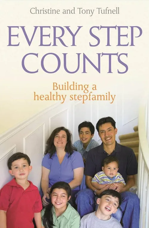 Every step counts: building a healthy stepfamily
