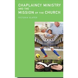Chaplaincy Ministry and the Mission of the Church