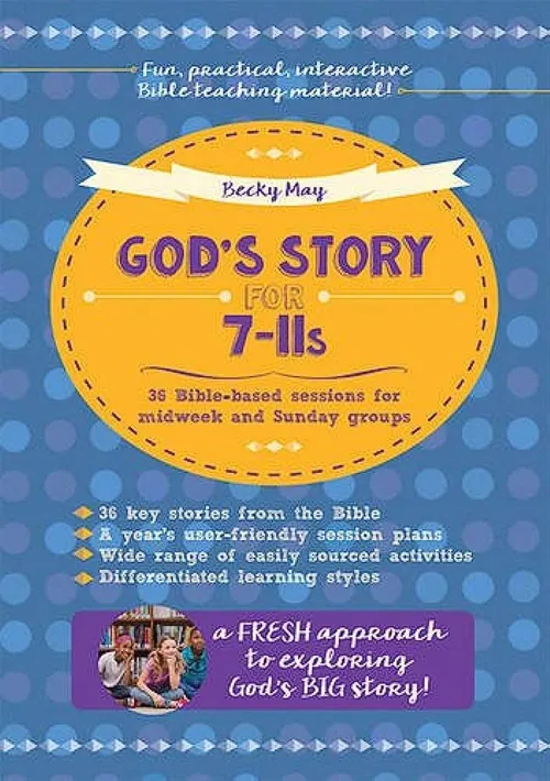 God's story for 7 - 11s