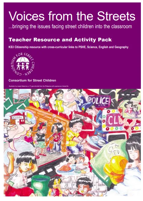 Voices from the streets: bringing the issues facing street children into the classroom