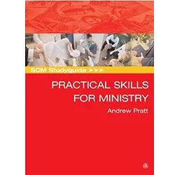 Practical skills for ministry