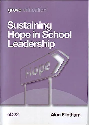 Sustaining hope in school leadership