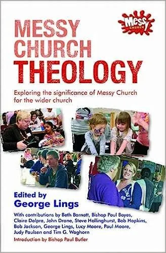 Messy church theology