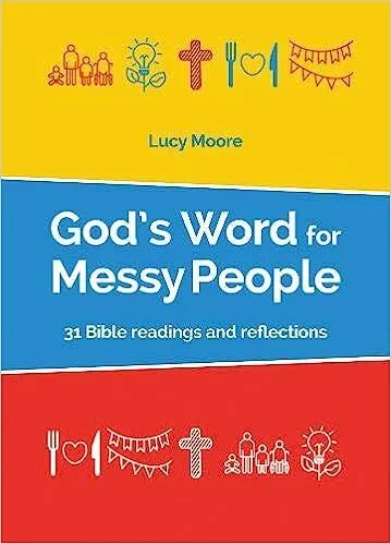 God's word for Messy people