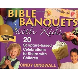 Bible banquets with kids