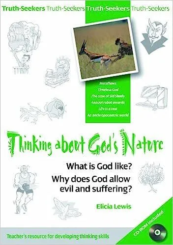 Truth-Seekers: Thinking about God's nature