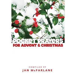 Pocket prayers for advent and Christmas