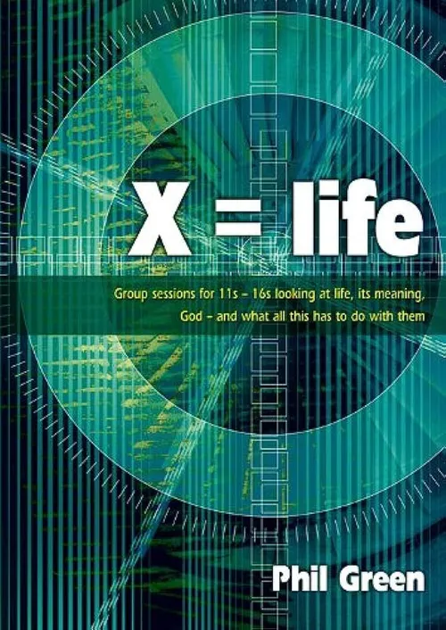 X=life