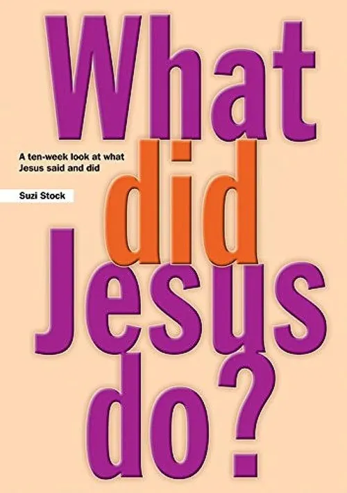 What did Jesus do?
