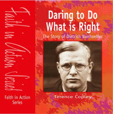 Daring to do what is right