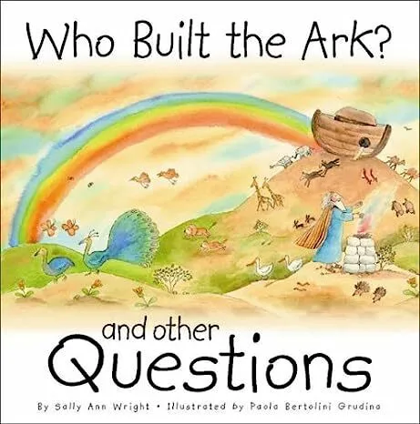 Who built the ark? and other questions