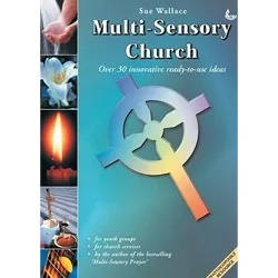 Multi-sensory Church