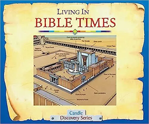 Living in Bible times