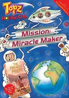 Mission: Miracle maker