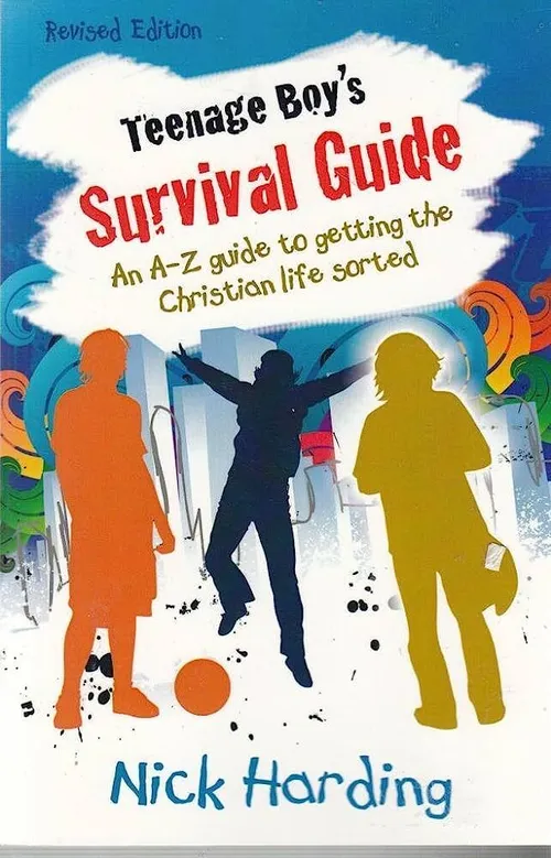 Teenage boy's survival handbook