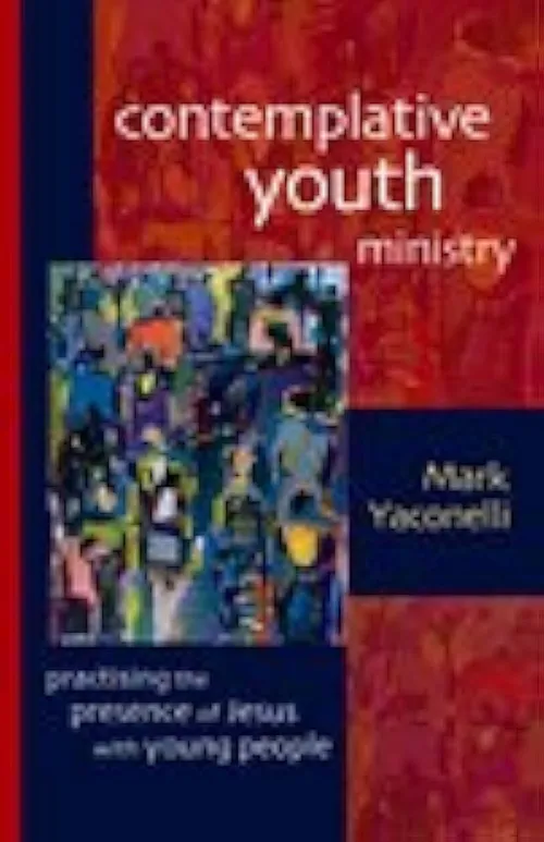 Contemplative youth ministry