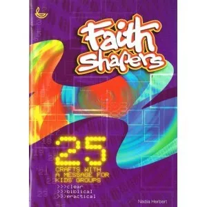 Faith shapers 