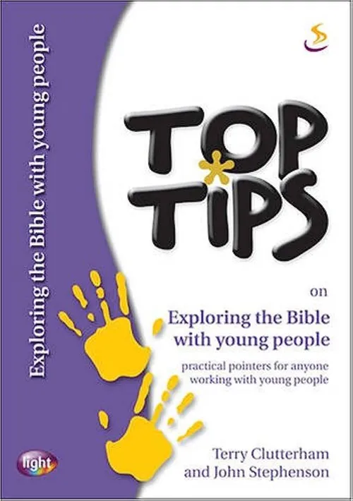 Top tips on exploring the Bible with young people