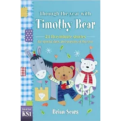 Through the year with Timothy Bear
