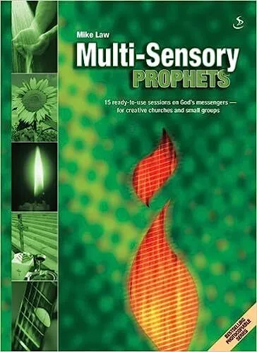 Multi-sensory prophets