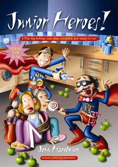 Junior heroes