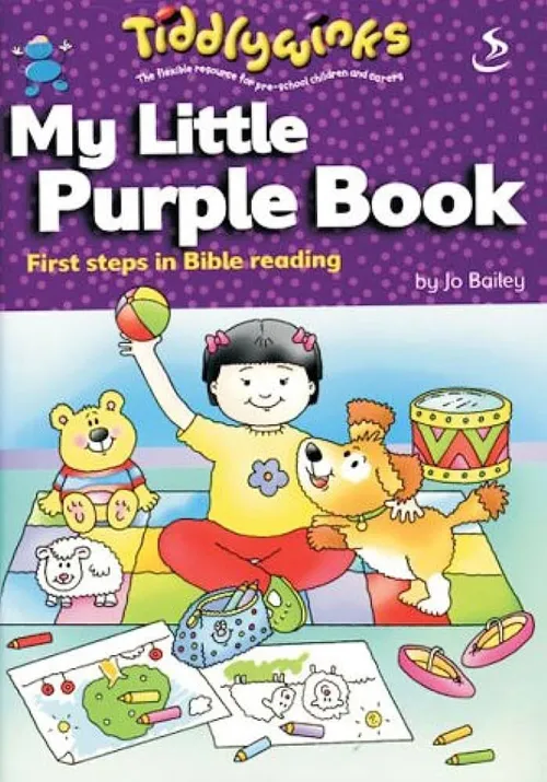 Tiddlywinks: My little purple book: first steps in Bible reading