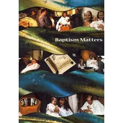 Baptism matters