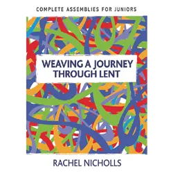 Weaving a Journey Through Lent