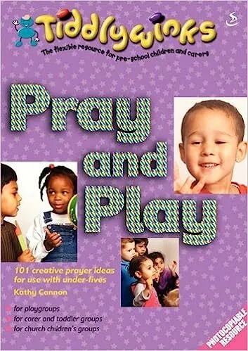 Pray and play