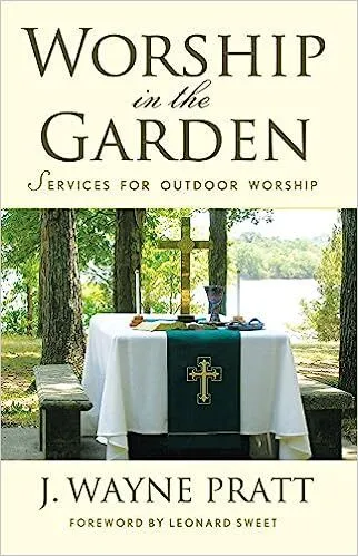 Worship in the garden