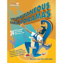 Spontaneous melodramas 2 