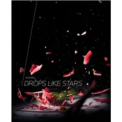 Drops like stars 