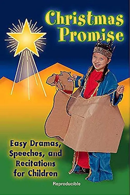Christmas promise: easy drama, speeches and recitations for children