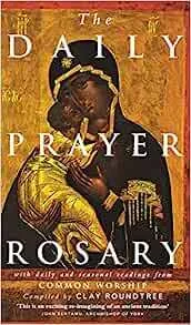The daily prayer rosary