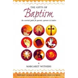 The gifts of baptism