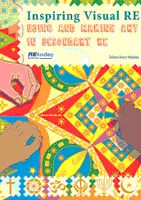 Inspiring visual RE: Using and making art in Secondary RE