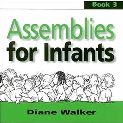 Assemblies for infants Book 3