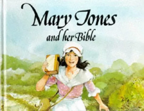 Mary Jones and her Bible