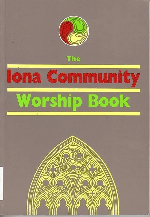 The Iona Community Worship Book