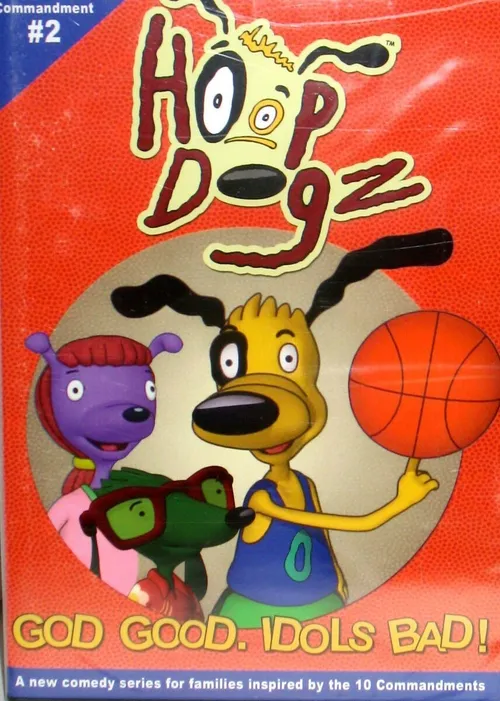 HoopDogz: God good, idols bad, dvd