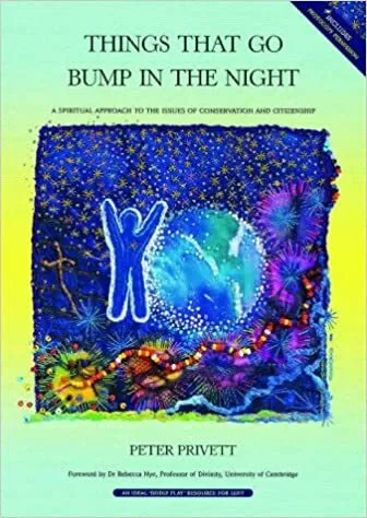 Living in a fragile world A spiritual exploration of conservation and citizenship using the methods of Godly Play