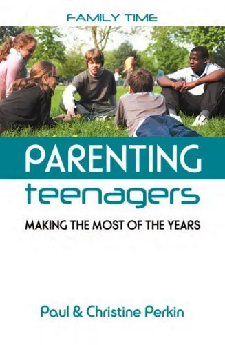 Parenting teenagers: course handbook