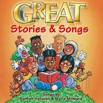 Great stories & songs