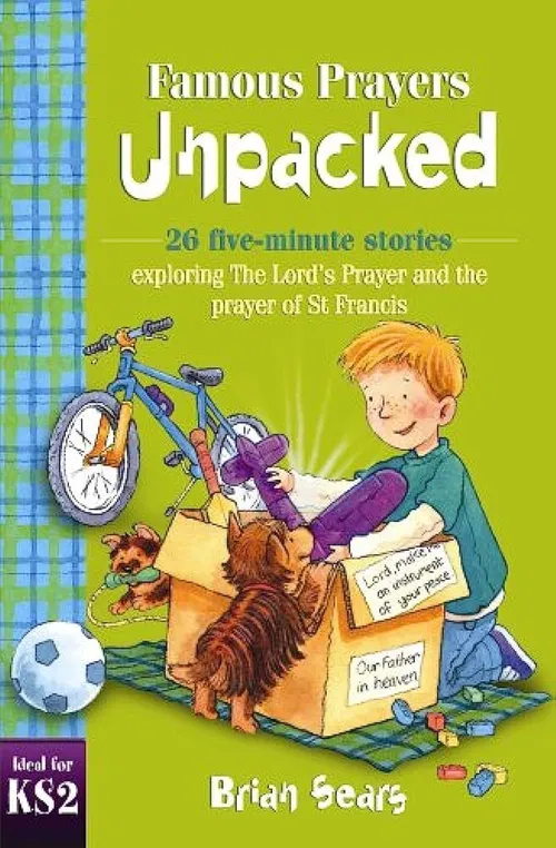 Famous prayers unpacked