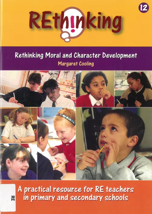 REthinking 12: Rethinking Moral and Character Development