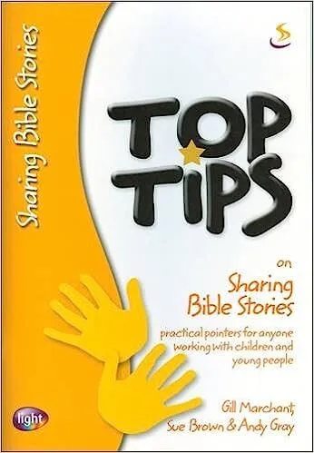 Top Tips on Sharing Bible Stories